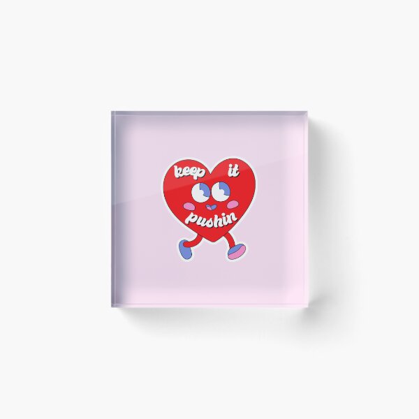 Item preview, Keep It Pushin Heart designed and sold by socialbylindsay.