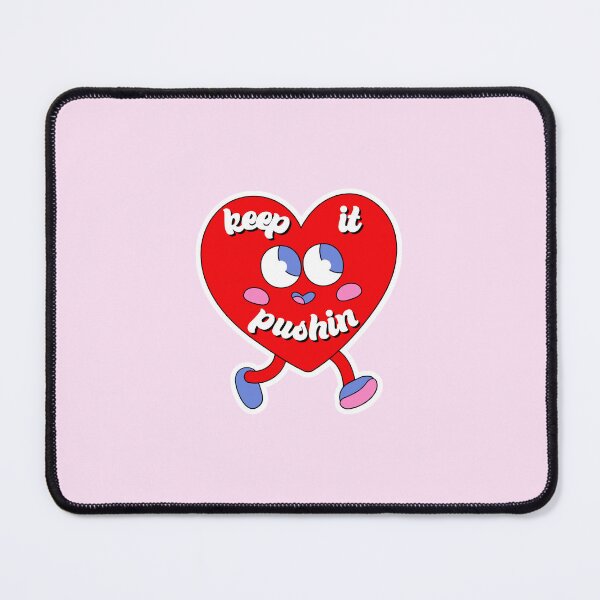 Item preview, Keep It Pushin Heart designed and sold by socialbylindsay.