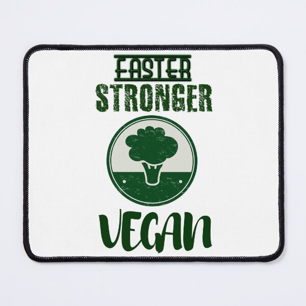 Item preview, Faster Stronger Vegan designed and sold by MrJArts.