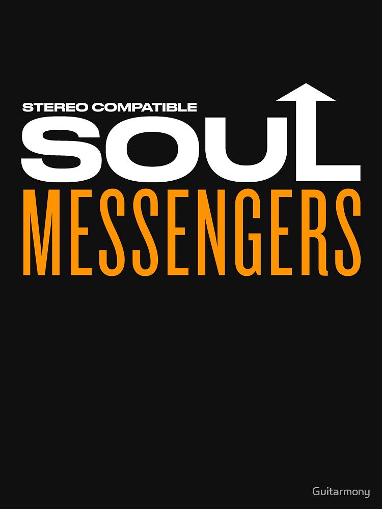 Thumbnail 7 of 7, Classic T-Shirt, Soul Messengers - Stereo Compatible (White Text) designed and sold by Guitarmony.