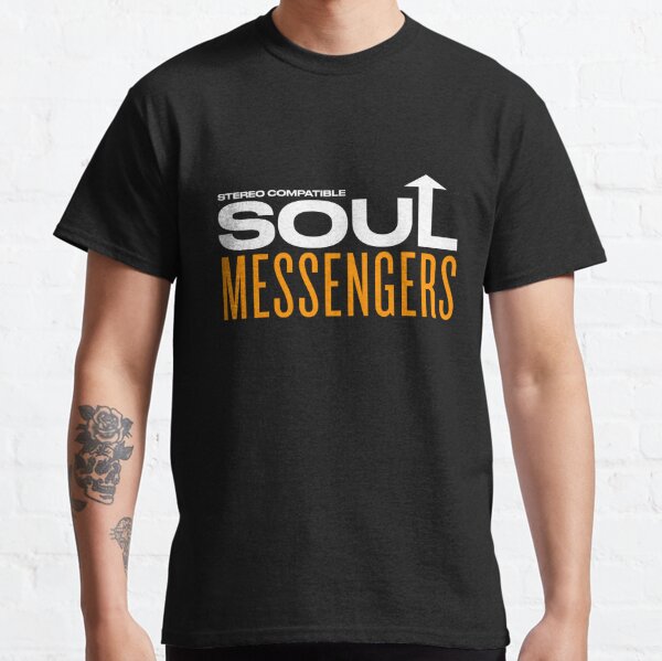 Soul Messengers - Stereo Compatible (White Text) Classic T-Shirt