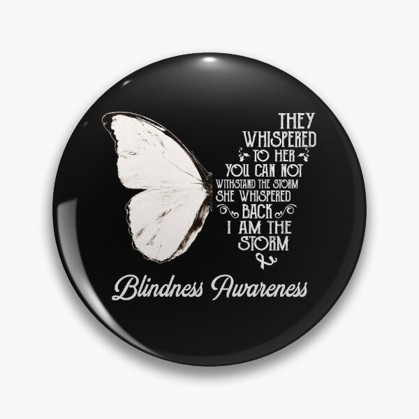 Item preview, Butterfly I Am The Storm Blindness Awareness designed and sold by whlrcheryl.