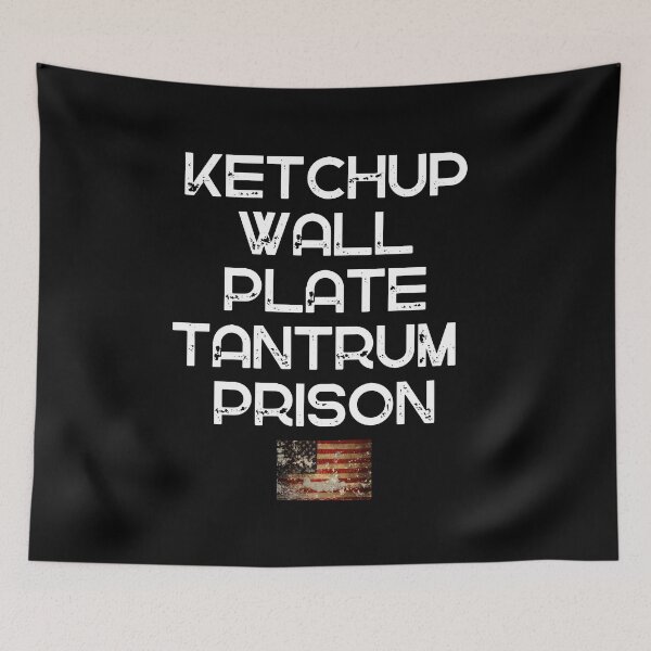 Item preview, Ketchup Wall Plate Tantrum Prison Flag Political Protest Text Design designed and sold by EarthArtDesigns.
