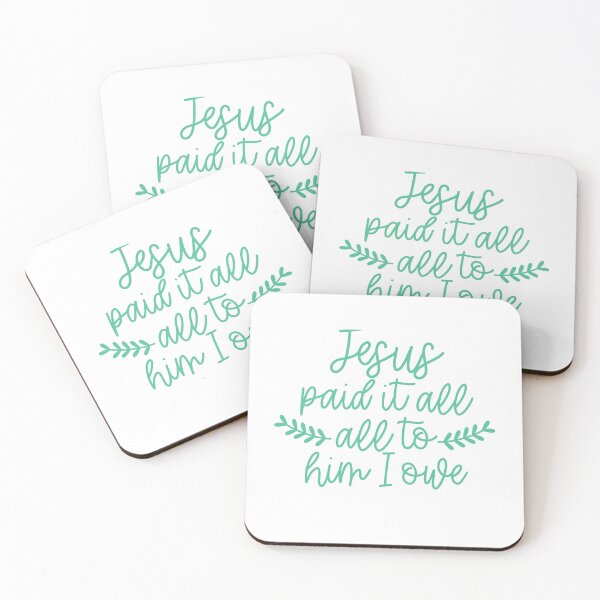 Item preview, Jesus Paid It All To Him I Owe designed and sold by kidzkool.