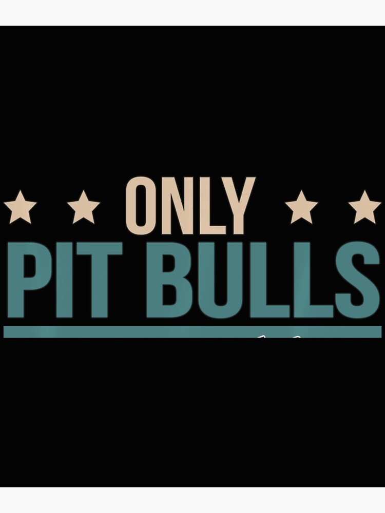 "Pit Bulls Can Judge Me Pitbull Dog Owner Pit Bull" Poster for Sale by