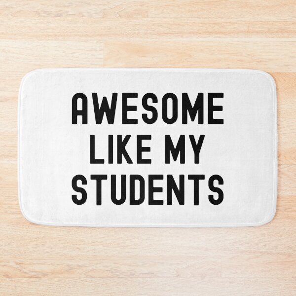 Item preview, Awesome Like My Students - Teacher Humor, Professor Humor, Funny Professor, Funny Teacher, Funny Educator, Educator Humor designed and sold by jadedscientist.