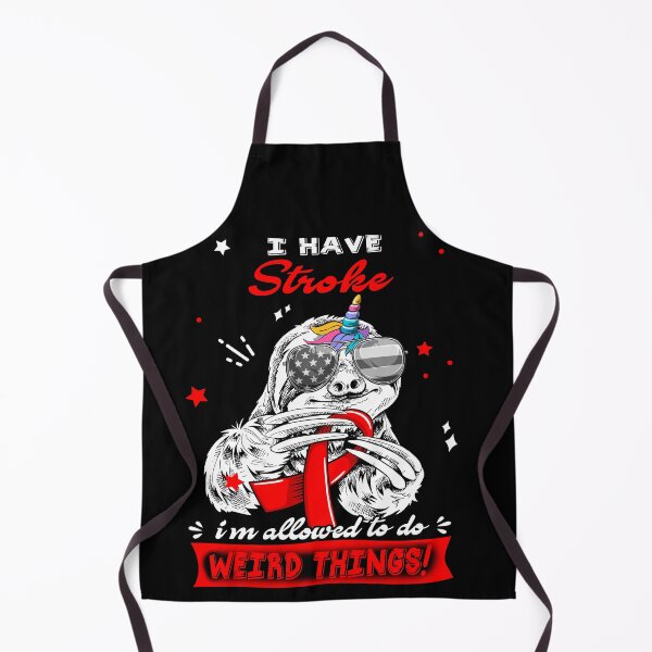Item preview, Funny Sloth I Have Stroke I'm Allowed To Do Weird Things designed and sold by Kohend.