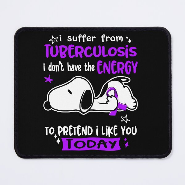 Item preview, I Suffer From Tuberculosis I Do Not Have The Energy To Pretend I Like You Today designed and sold by Wlsnpeggy.