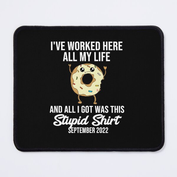 Item preview, RETIRED SEPTEMBER 2022 DONUT QUOTE FUNNY RETIREMENT designed and sold by sobriowslen.