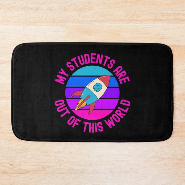 Item preview, My Students Are Out Of This World - Professor Humor, Teacher Humor, Funny Professor, Funny Teacher, Funny Educator, Educator Humor designed and sold by jadedscientist.