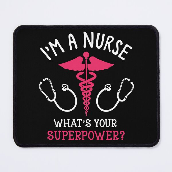 Item preview, I'm a Nurse What's Your Superpower designed and sold by FanityPrints.