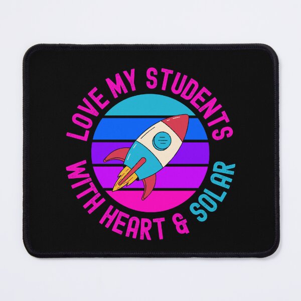 Item preview, Love My Student With Heart & Solar - Professor Humor, Teacher Humor, Funny Professor, Funny Teacher, Funny Educator, Educator Humor designed and sold by jadedscientist.
