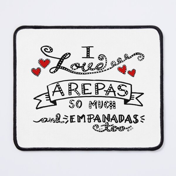 Item preview,  I love Arepas So Much and empanadas Too designed and sold by Maria  Gonzalez.