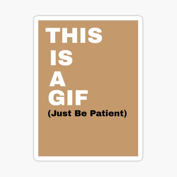 this-is-a-gif-funny-tech-meme-sticker-for-sale-by-agent51digital