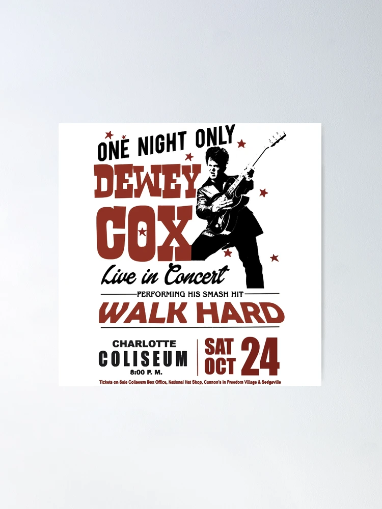 Walk Hard Dewey Cox Quotes