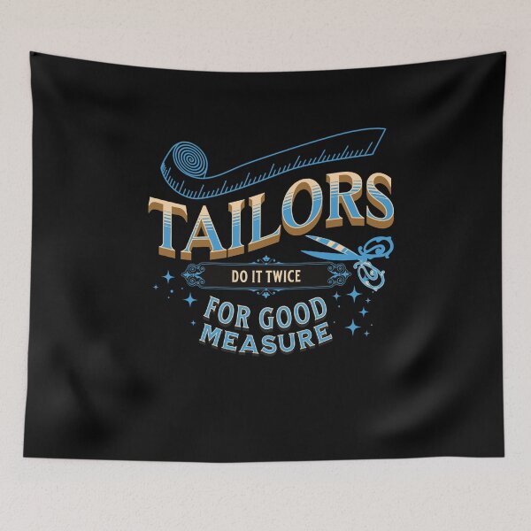 Item preview, Tailors Do It Twice for Good Measure Funny Sewing  designed and sold by DPlumDesign.