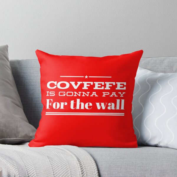 Item preview, Funny political - Covfefe is gonna pay for the wall T-Shirt designed and sold by ETIndustries.
