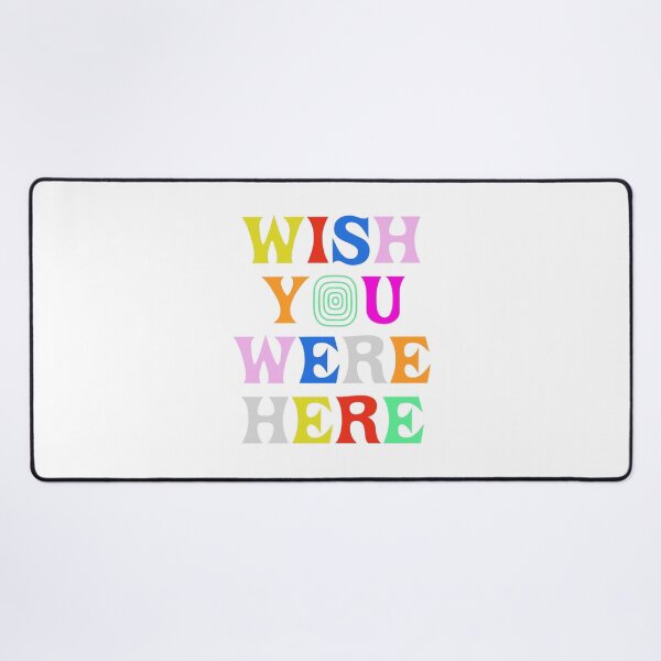 Item preview, ;Wish You Were Here quote poster designed and sold by marytjacques.