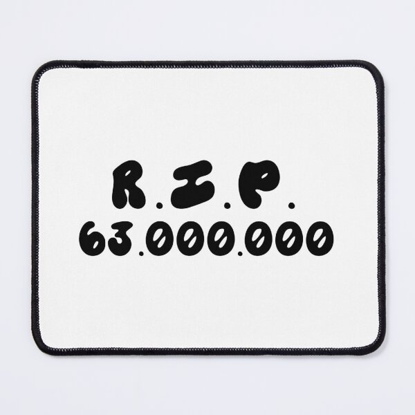 Item preview, R.I.P. 63,000,000 designed and sold by hardscuffle.