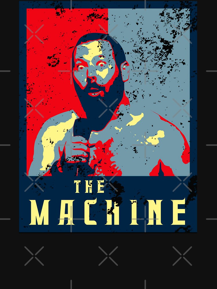 "The Machine Political Poster Bert Kreischer" T-shirt for Sale by