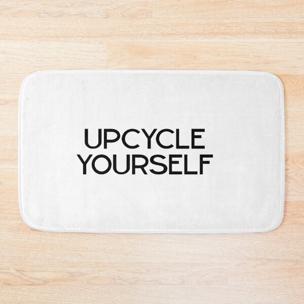 Item preview, Upcycle Yourself designed and sold by Healthy AF.