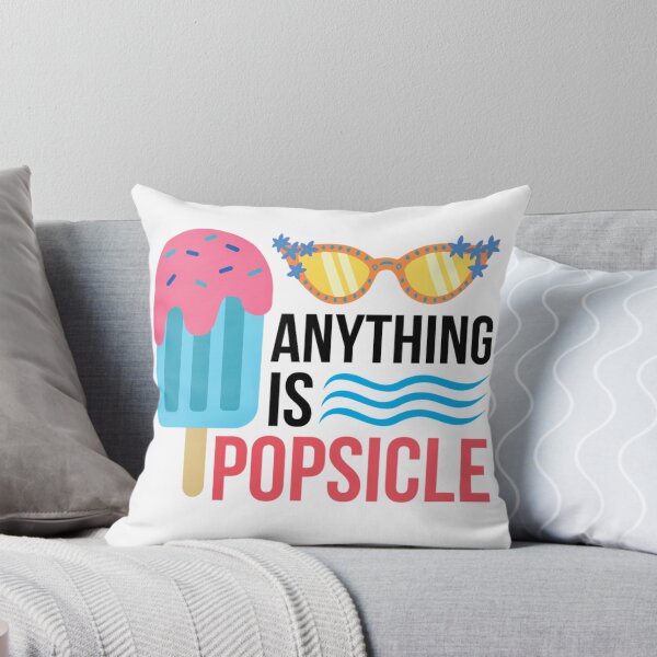 Item preview, Anything Is Popsicle | Funny Popsicle Sayings designed and sold by chetan786.