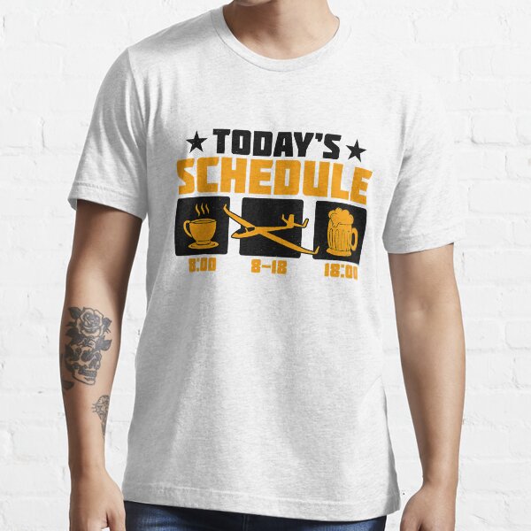 "Todays Schedule Glider Airplane Flying Pilot Sailplane" Tshirt for