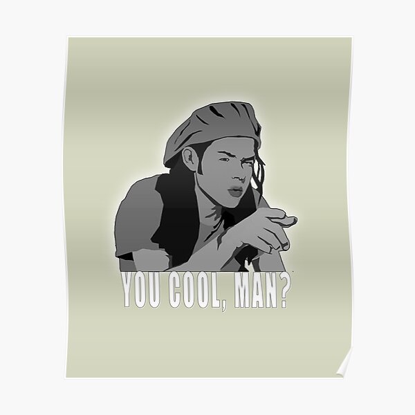 Dazed and Confused You Cool, Man Vintage Summer Gift Tshirt Poster