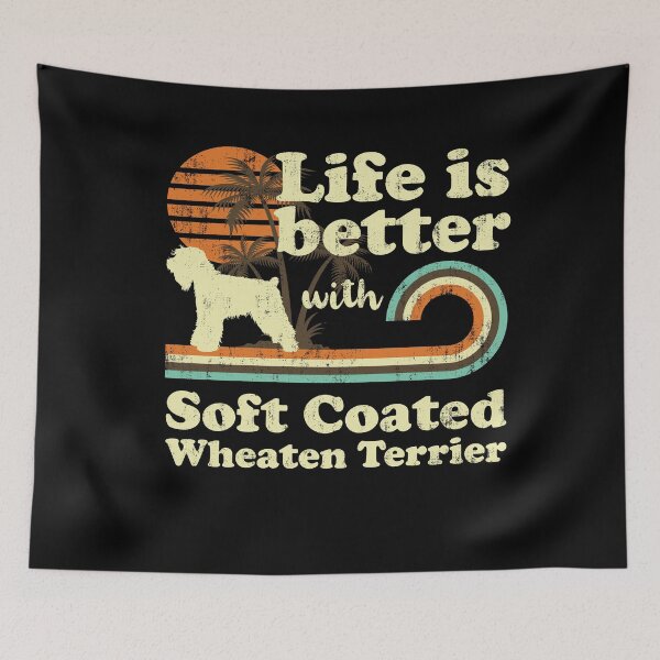 Item preview, Life is Better with Soft Coated Wheaten Terrier Vintage designed and sold by rafaeltto.