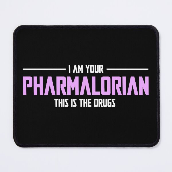 Item preview, I'm Your Pharmalorian Tis is the Drugs designed and sold by FanityPrints.