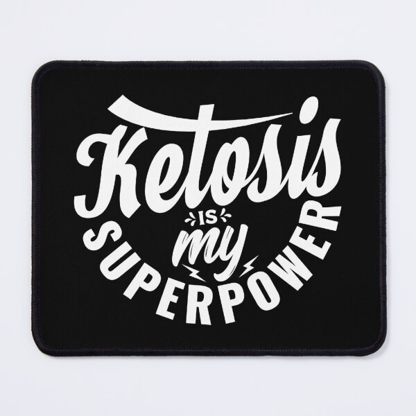 Item preview, Ketosis is my Superpower designed and sold by Healthy AF.