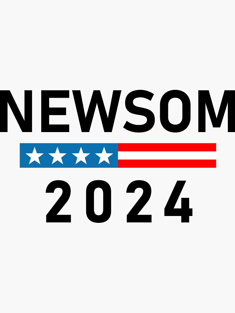 Gavin Newsom For President 2025