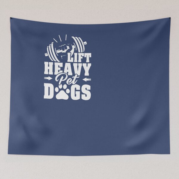 Item preview, Weightlifters Gym Lift Heavy Pet Dogs designed and sold by ChoNuongw.