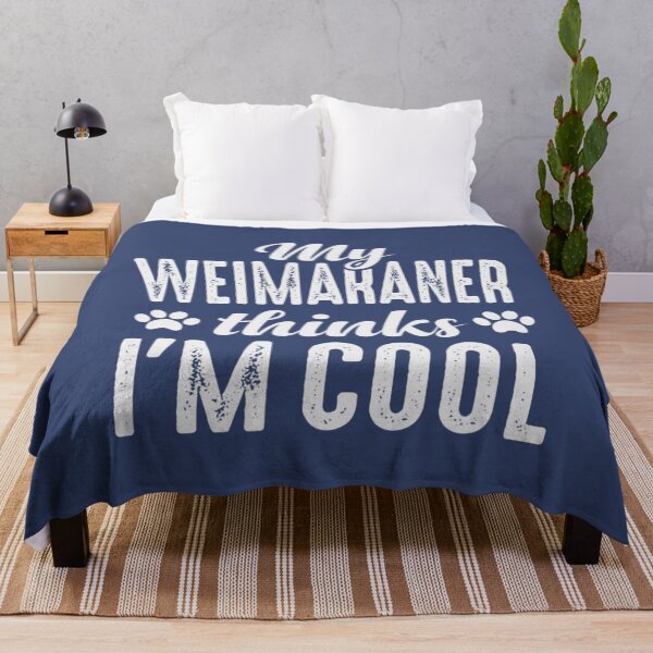 Item preview, Weimaraner My Dog Thinks I'm Cool Dog Mom Dad designed and sold by ChoNuongw.