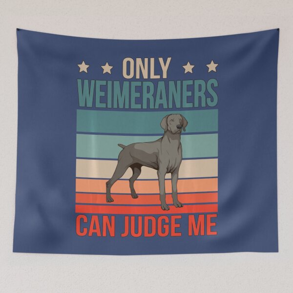 Item preview, Weimeraners Can Judge Me Weimies Weim Dog Owner Weimeraner designed and sold by ChoNuongw.