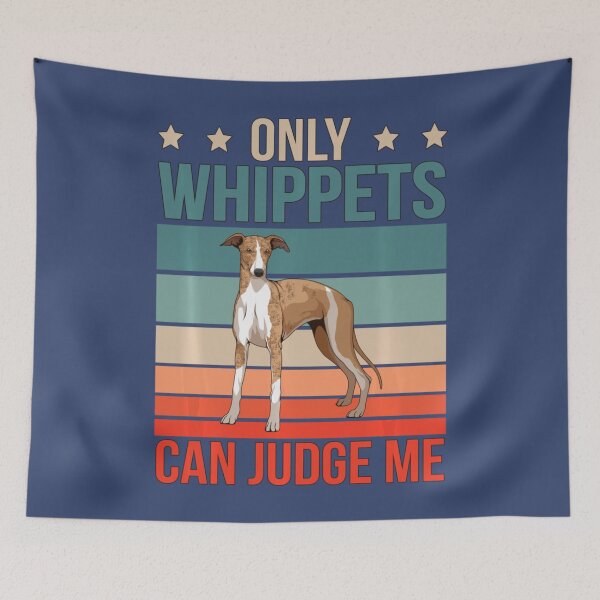 Item preview, Whippets Can Judge Me Dog Owner Whippet designed and sold by ChoNuongw.