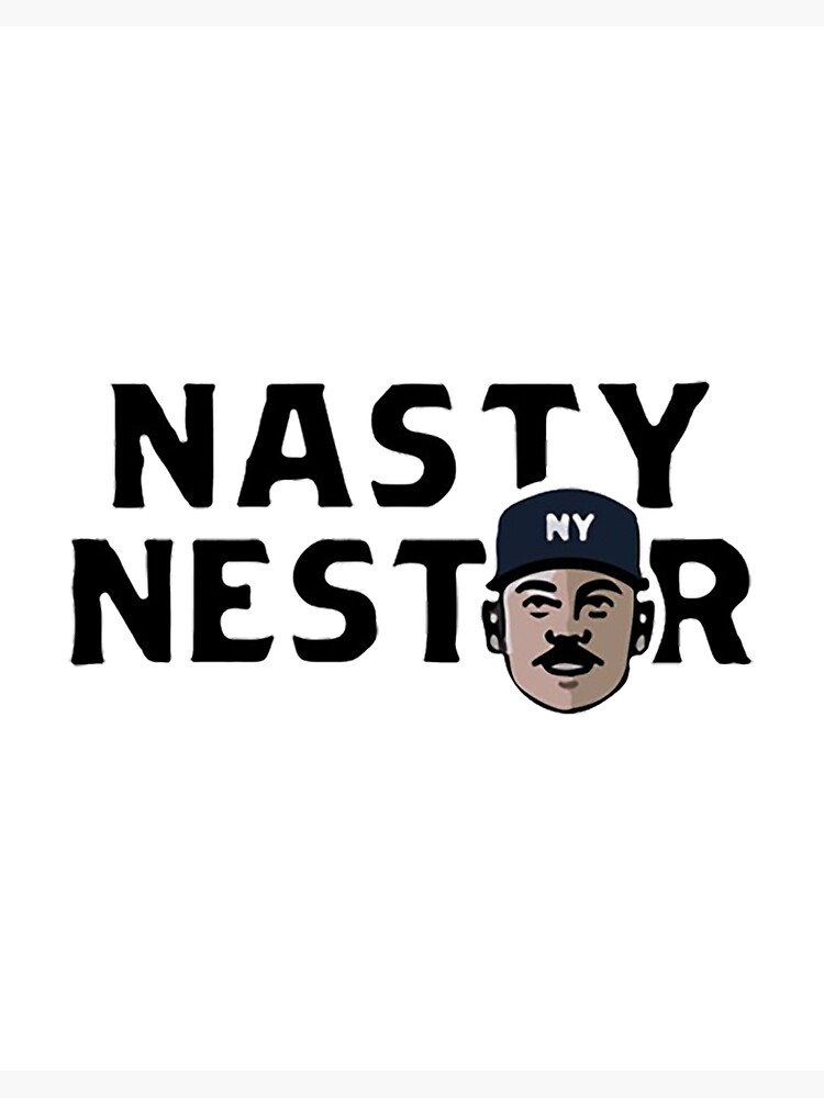 nestor cortes, nasty nestor 1 Poster for Sale by sleevesand