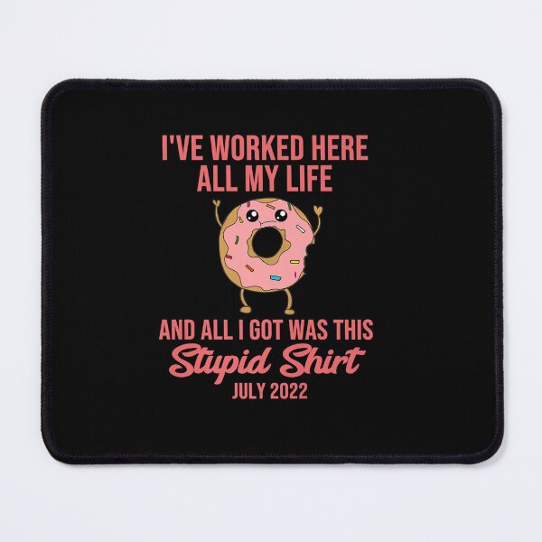 Item preview, RETIRED JULY 2022 DONUT QUOTE FUNNY RETIREMENT designed and sold by sobriowslen.