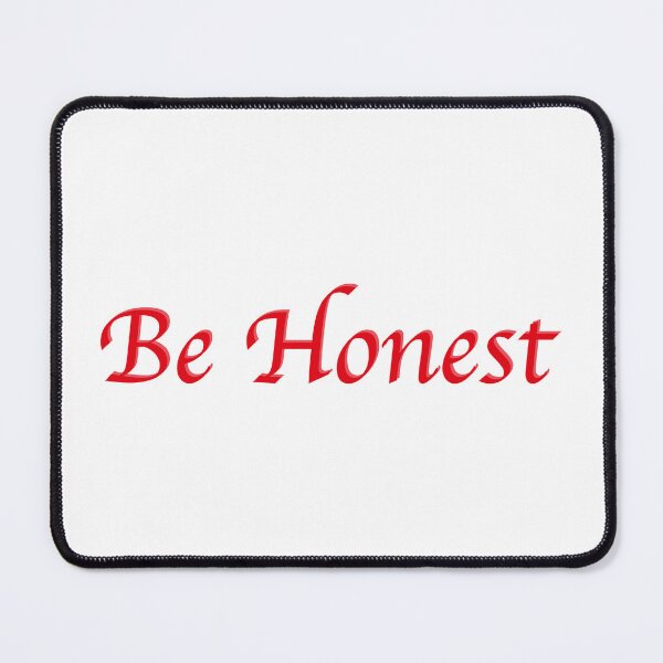Item preview, Be Honest designed and sold by Sasas Design.