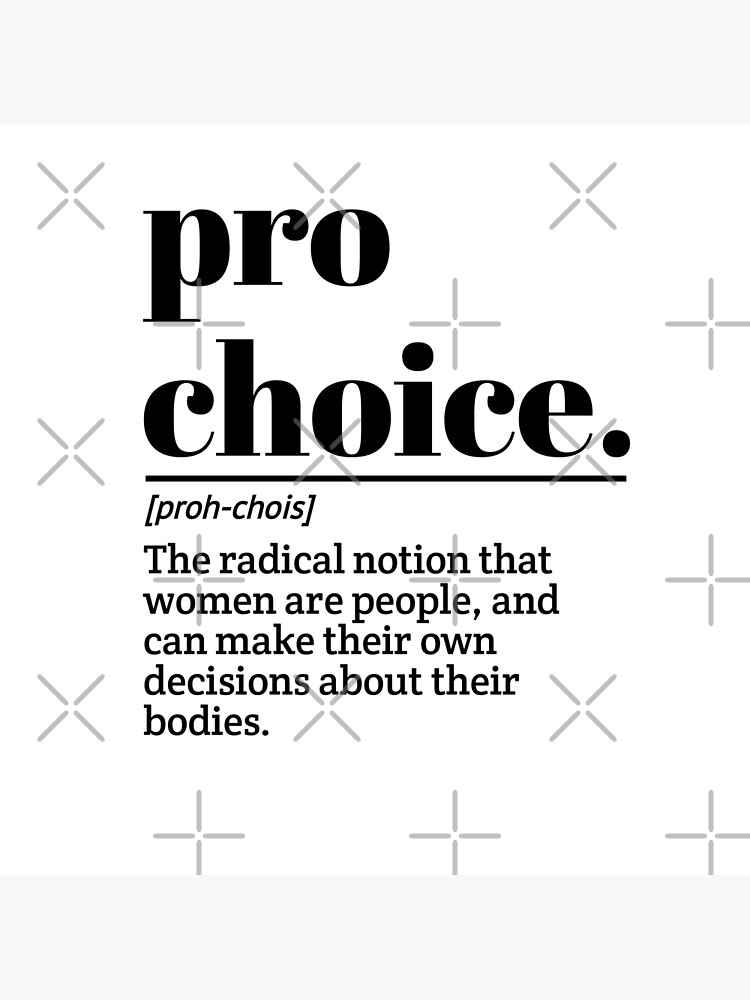 pro-choice-definition-feminist-rights-pro-roe-1973-photographic