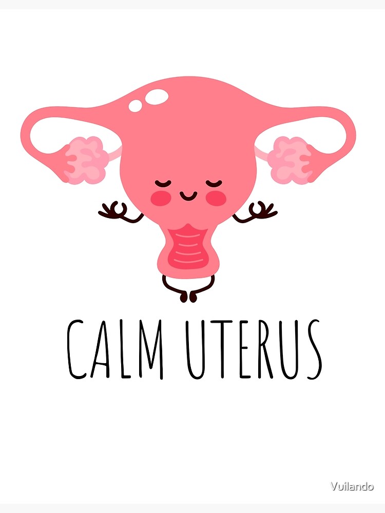 "Calm Uterus Uterus Puns Uterus Jokes Medical Jokes Funny