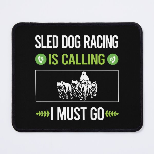 Item preview, It Is Calling Sled Dog Racing Dogsled designed and sold by saraokcstreva.