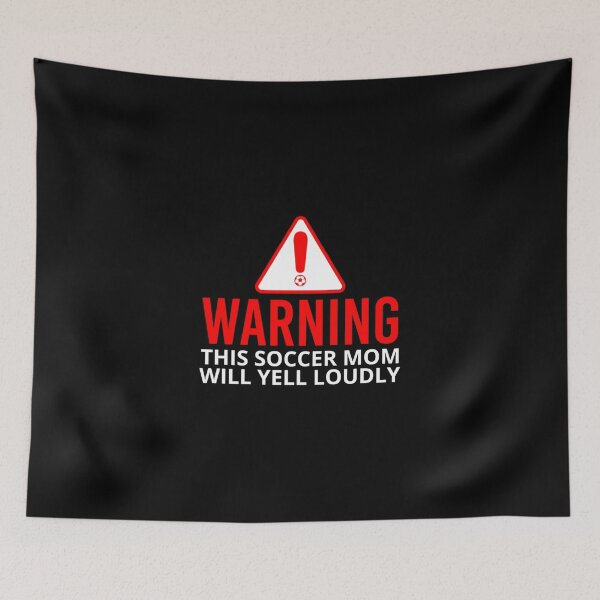 Item preview, Soccer Warning This Soccer Mom Will Yell Loudly Classic T-Shirt designed and sold by gloria1os.