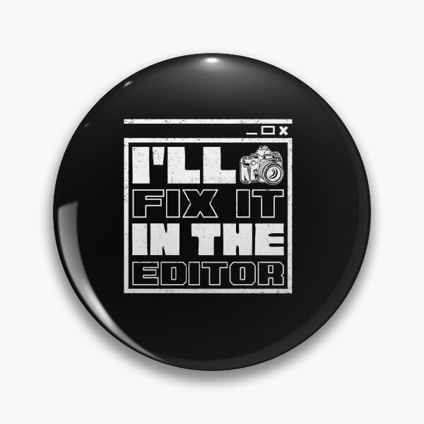 Item preview, Photographer Photography I'll Fix It In The Editor Pun designed and sold by ShopTheStyle.