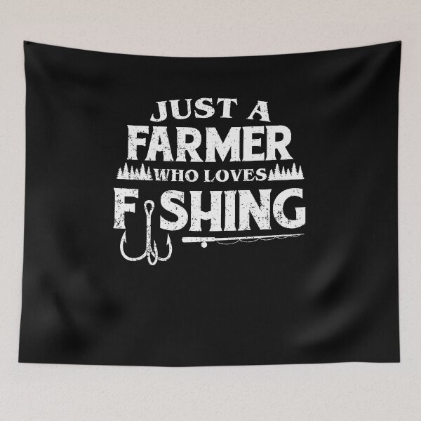 Item preview, Just a Farmer who loves fishing designed and sold by FanaticTee.