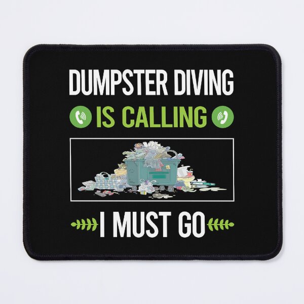 Item preview, It Is Calling Dumpster Diving designed and sold by saraokcstreva.