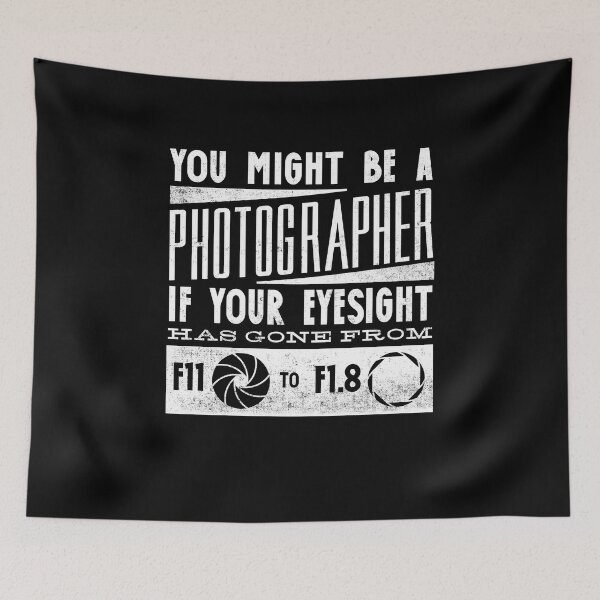 Item preview, Photography You Might Be A Photographer designed and sold by ShopTheStyle.
