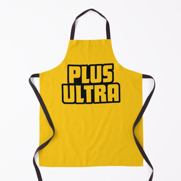 PLUS ULTRA! Word Art Apron