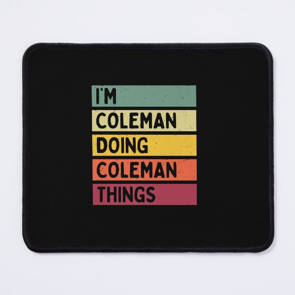 Item preview, SOY COLEMAN HACIENDO COSAS DE COLEMAN CITA PERSONALIZADA DIVERTIDA designed and sold by sobriowslen.