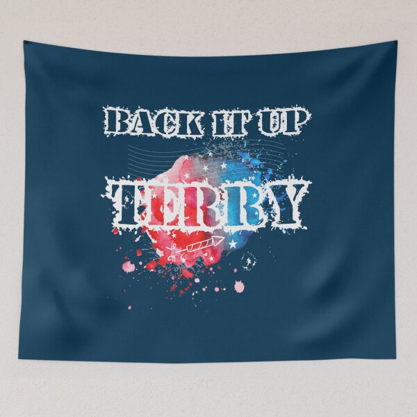 Item preview, Copy of Back It Up Terry  designed and sold by BBpetiteAppa.